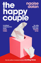 Load image into Gallery viewer, Conversation: The Happy Couple by Naoise Dolan w/Rebecca Wait