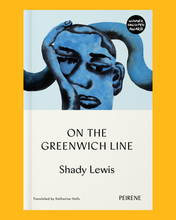 Load image into Gallery viewer, Conversation: Shady Lewis (author) , Katharine Halls (translator) and Keiran Goddard (Host)