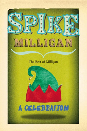 Spike Milligan : A Celebration-9780753512128