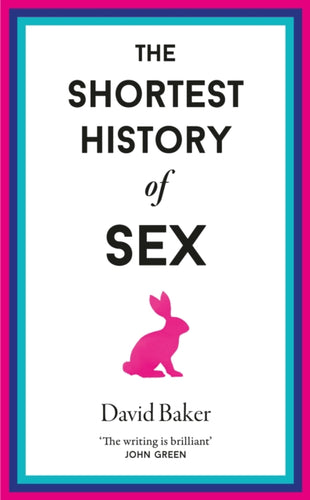 The Shortest History of Sex-9781913083519