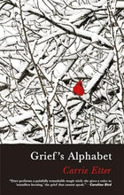 Load image into Gallery viewer, Launch: Grief&#39;s Alphabet by Carrie Etter
