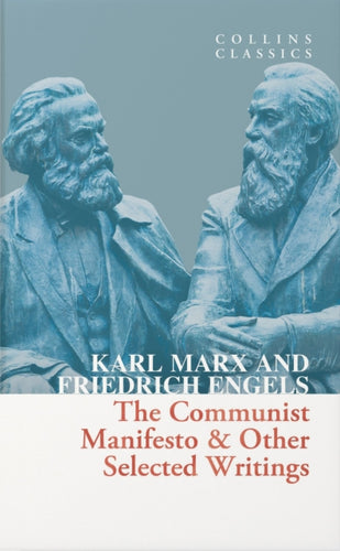 The Communist Manifesto & Other Selected Writings-9780008619978