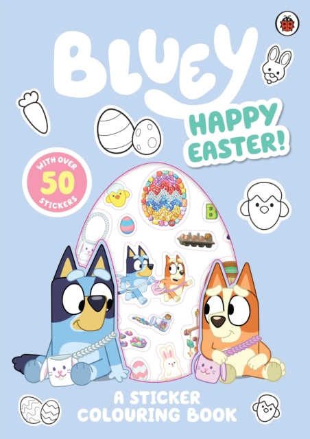 Bluey: Happy Easter! : A Sticker Colouring Book-9780241722190