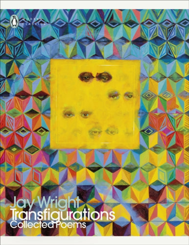 Transfigurations : Collected Poems-9780241747421