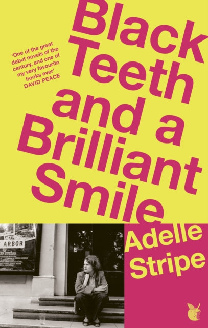 Black Teeth and a Brilliant Smile-9780349020105