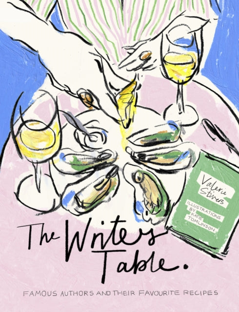 The Writer's Table : Famous authors and their favourite recipes-9780711293915