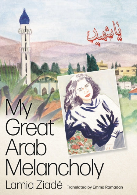 My Great Arab Melancholy-9780745348155