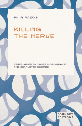 Killing the Nerve-9781068693465