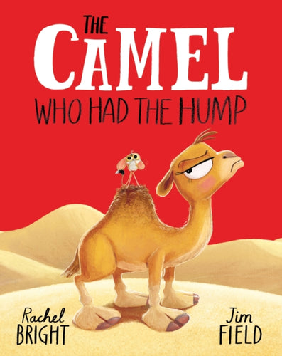 The Camel Who Had The Hump-9781408366400