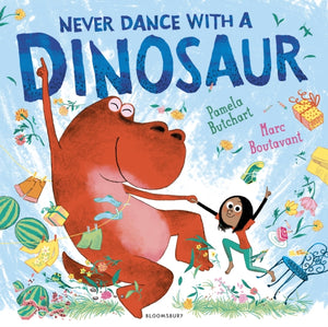 Never Dance With a Dinosaur-9781408855881