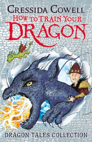 How To Train Your Dragon: Dragon Tales Collection : Three unmissable short stories in one!-9781444979923