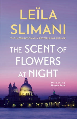 The Scent of Flowers at Night : a stunning new work of non-fiction from the bestselling author of Lullaby-9781529399677