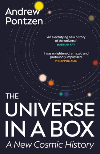 The Universe in a Box : A New Cosmic History-9781529922004