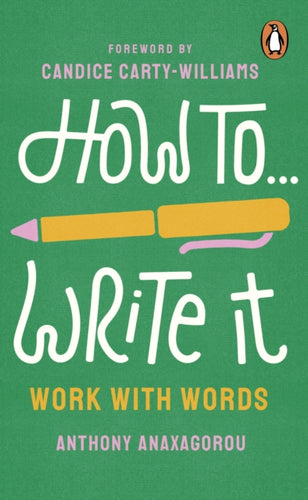 How To Write It : Work With Words-9781529940923