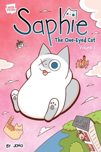 Saphie the One-Eyed Cat Volume 1-9781546124962