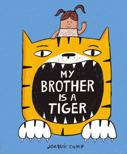 My Brother Is a Tiger-9781838917586