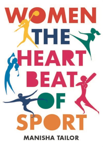 Women: The Heartbeat of Sport-9781913109516