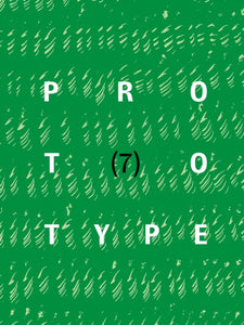 PROTOTYPE 7-9781913513887