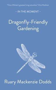 Dragonfly-Friendly Gardening-9781916812123