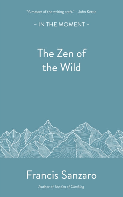 The Zen of the Wild-9781916812345