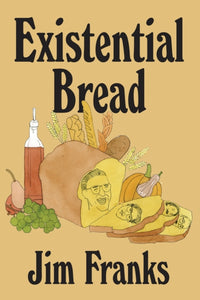 Existential Bread-9781937112431