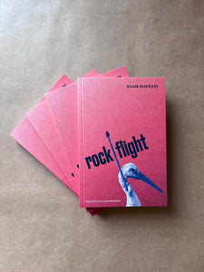 LAUNCH: ROCK FLIGHT BY HASIB HOURANI