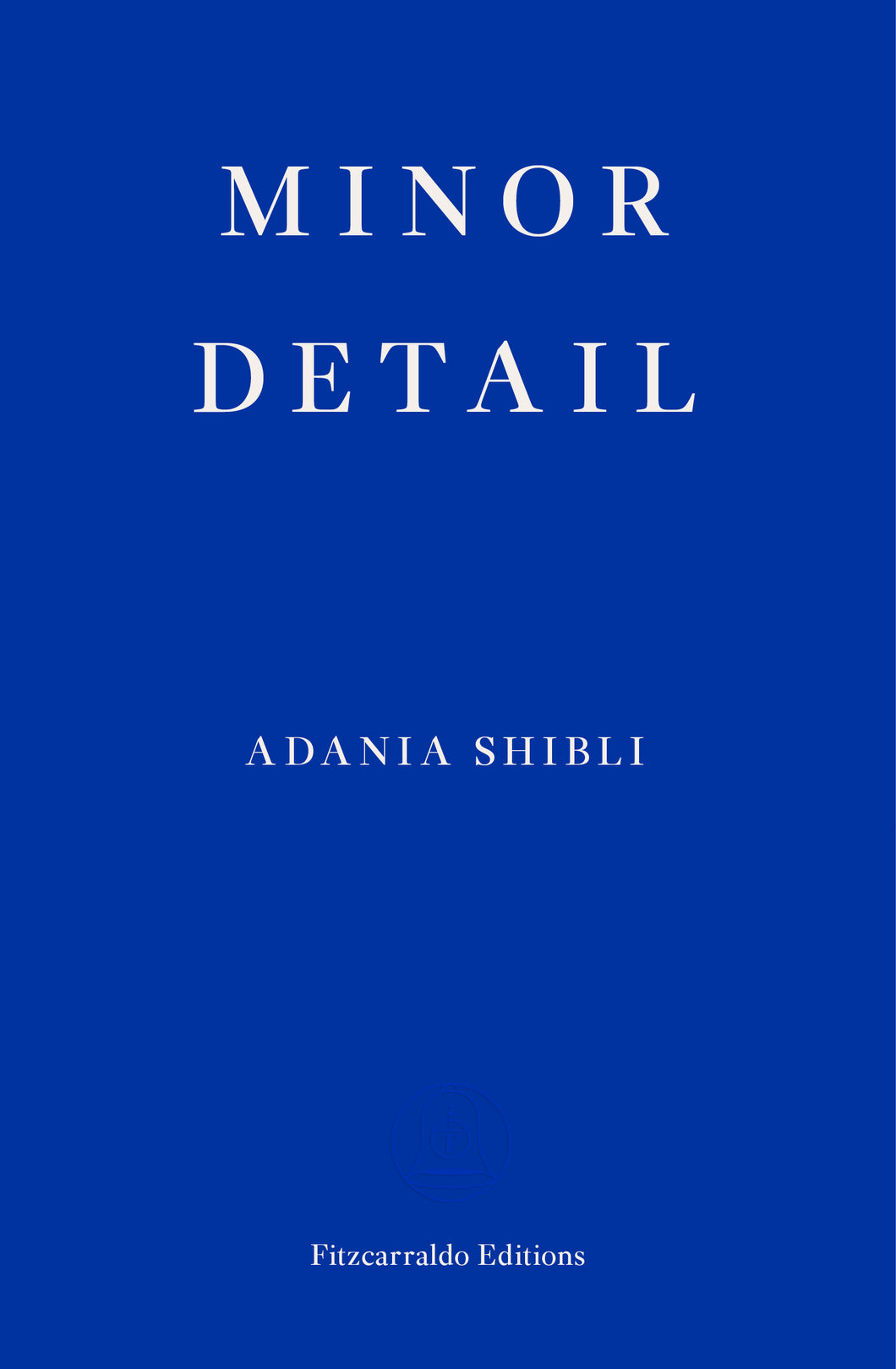 Conversation: Adania Shibli on Minor Detail