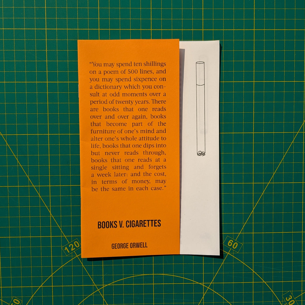 Books v. Cigarettes by George Orwell