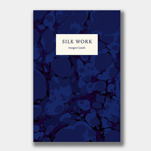 Launch: Silk Work by Imogen Cassels, with Phoebe Stuckes and Sam Weselowski