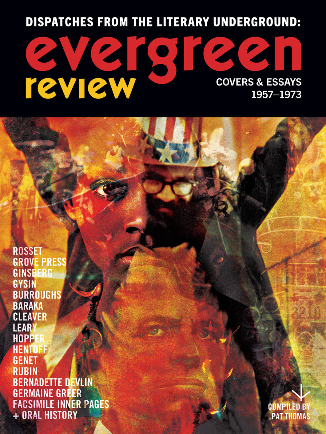 Evergreen Review Magazine: Dispatches from the Literary Underground: Covers & Essays 1957-1973