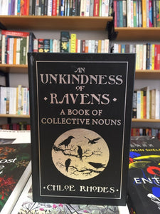 An Unkindness of Ravens: A Book of Collective Nouns