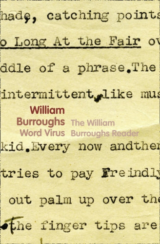 Word Virus : The William Burroughs Reader-9780007341955