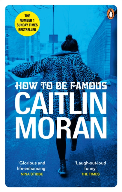 How to be Famous : The laugh-out-loud Richard & Judy Book Club bestseller to read this summer-9780091948993