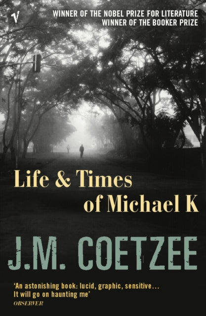 Life And Times Of Michael K-9780099479154