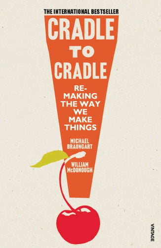 Cradle to Cradle-9780099535478