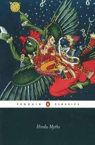 Hindu Myths : A Sourcebook Translated from the Sanskrit-9780140449907