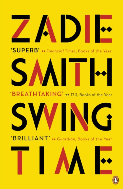 Swing Time : LONGLISTED for the Man Booker Prize 2017-9780141036601