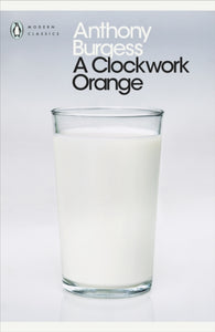 A Clockwork Orange-9780141182605