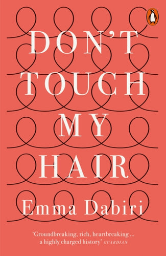 Don't Touch My Hair-9780141986289