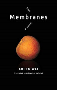 The Membranes : A Novel-9780231195713
