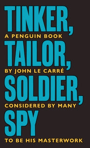 Tinker Tailor Soldier Spy : The Smiley Collection-9780241330890