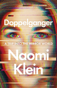 Doppelganger : A Trip Into the Mirror World-9780241621301