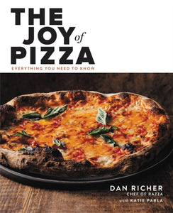 The Joy of Pizza : Everything You Need to Know-9780316462419