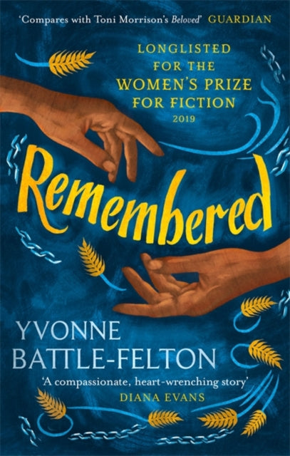 Remembered : Longlisted for the Women's Prize 2019-9780349700489