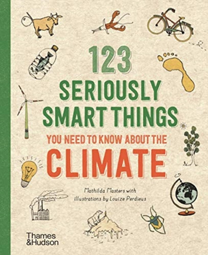 123 Seriously Smart Things You Need To Know About The Climate-9780500296035