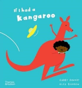 If I had a kangaroo-9780500652688