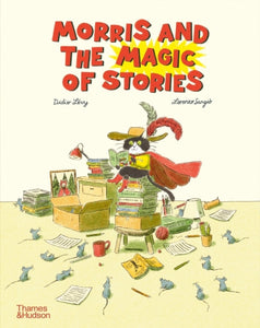 Morris and the Magic of Stories-9780500653258