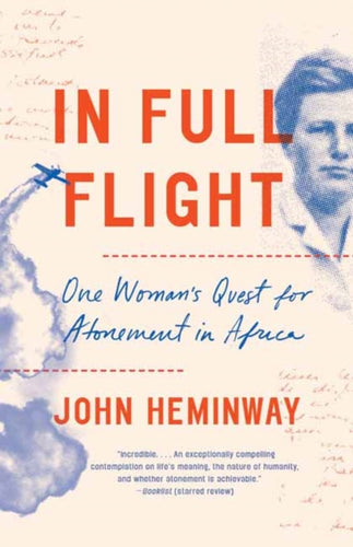 In Full Flight : Story of Africa and Atonement-9780525434535