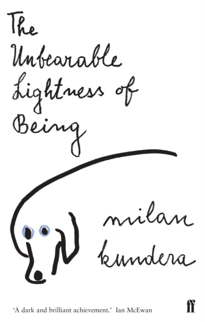 The Unbearable Lightness of Being : 'A dark and brilliant achievement' (Ian McEwan)-9780571135394