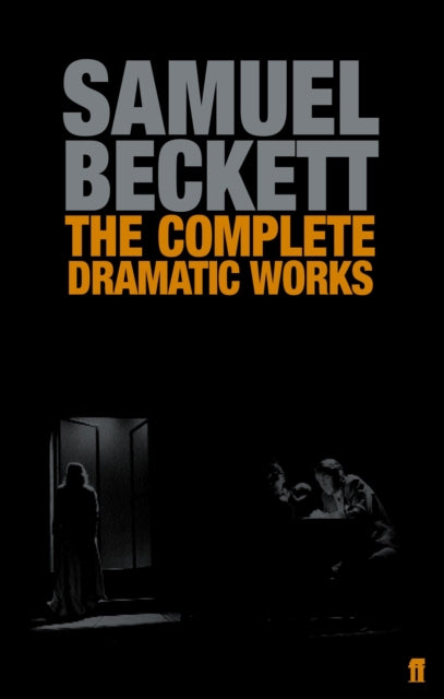 The Complete Dramatic Works of Samuel Beckett-9780571229154